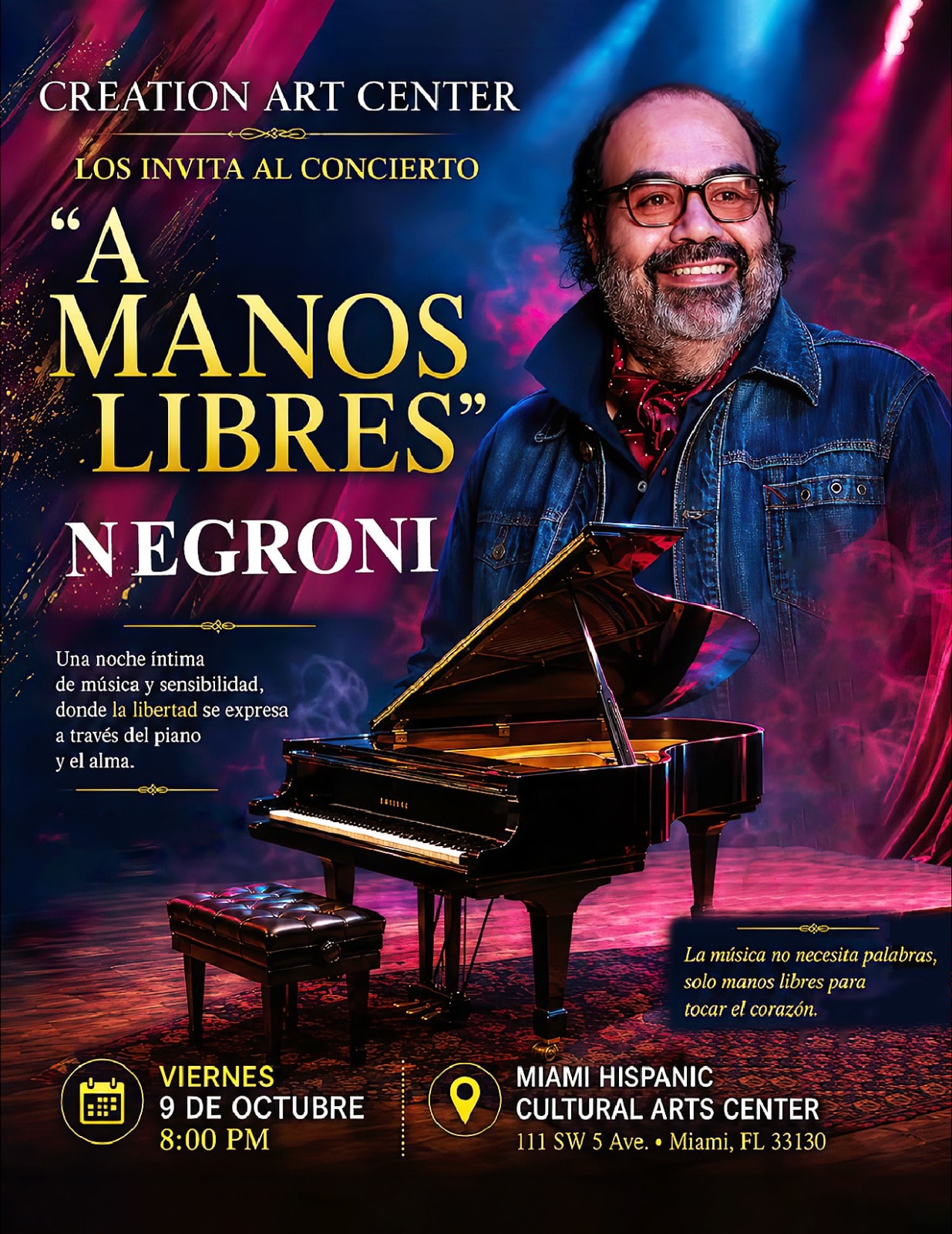 A Manos Libres concert poster — Negroni at Miami Hispanic Cultural Arts Center